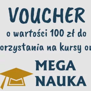 PREZENT - Voucher na kursy online do strony MEGA NAUKA o wartości 100 zł